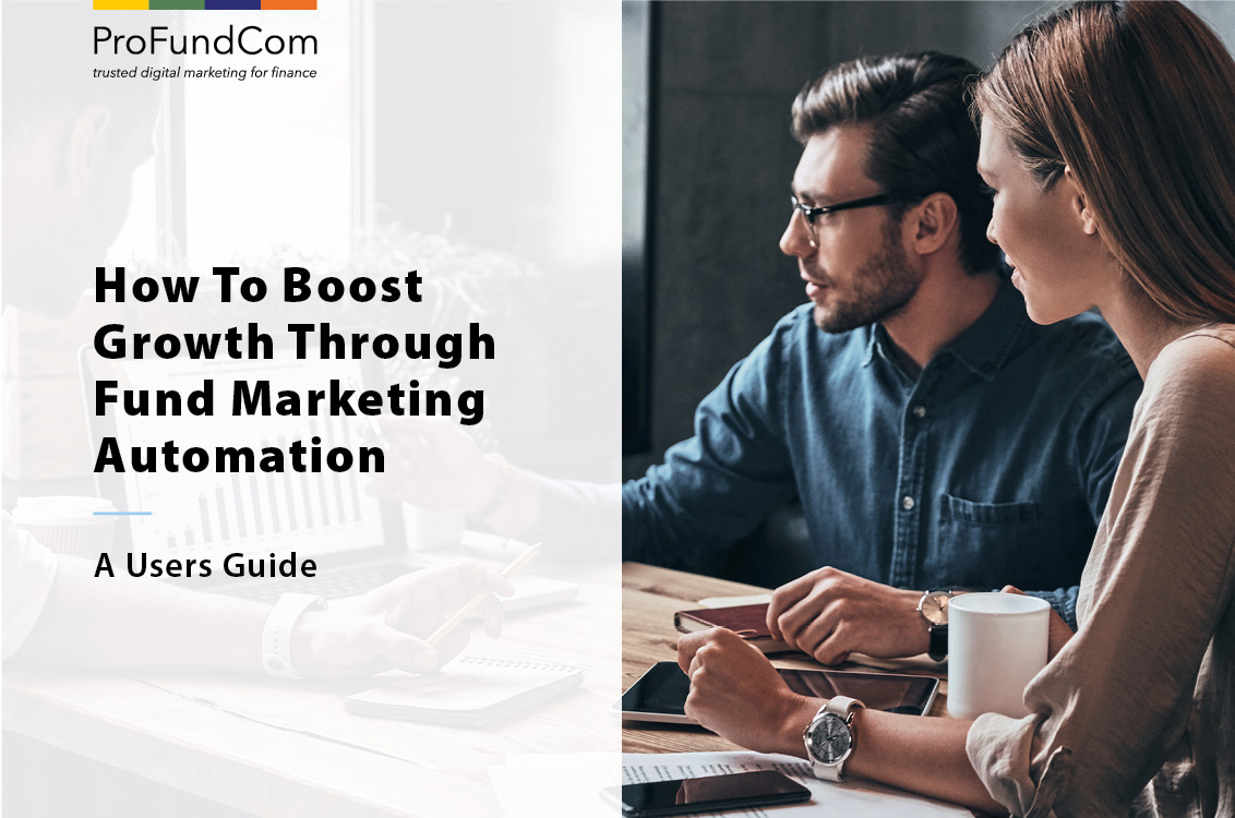 How To Boost Growth Through Fund Marketing Automation
