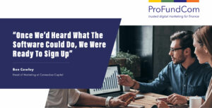 Once We’d Heard What The Software Could Do, We Were Ready To Sign Up