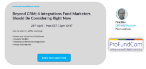Beyond CRM; 4 Integrations Fund Marketers Should Be Considering Right Now